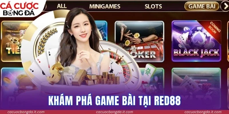 Game bài nổi bật thu hút người chơi hiện nay