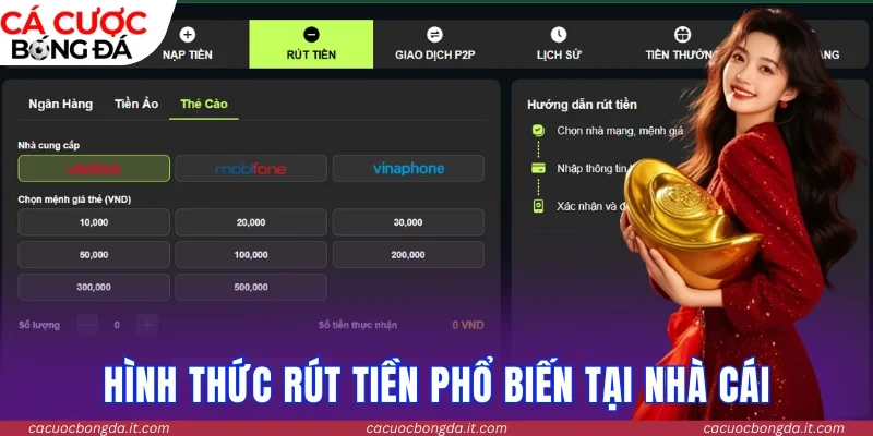 Hình thức rút tiền nhà cái phổ biến hiện nay